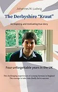 E-Book (epub) The Derbyshire "Kraut" von Johannes M. Ludwig