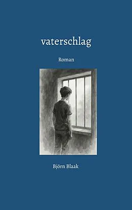 E-Book (epub) vaterschlag von Björn Blaak
