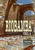 E-Book (epub) Riobamba von Kurt Koch