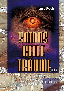 E-Book (epub) Satans Geile Träume von Kurt Koch