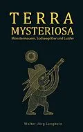E-Book (epub) Terra Mysteriosa von Walter-Jörg Langbein