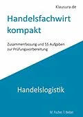 E-Book (pdf) Handelsfachwirt kompakt von Thomas Weber, Michael Fischer