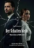 E-Book (epub) Der Schatten bleibt von Peter Grosche