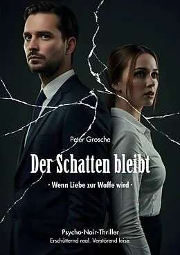 E-Book (epub) Der Schatten bleibt von Peter Grosche