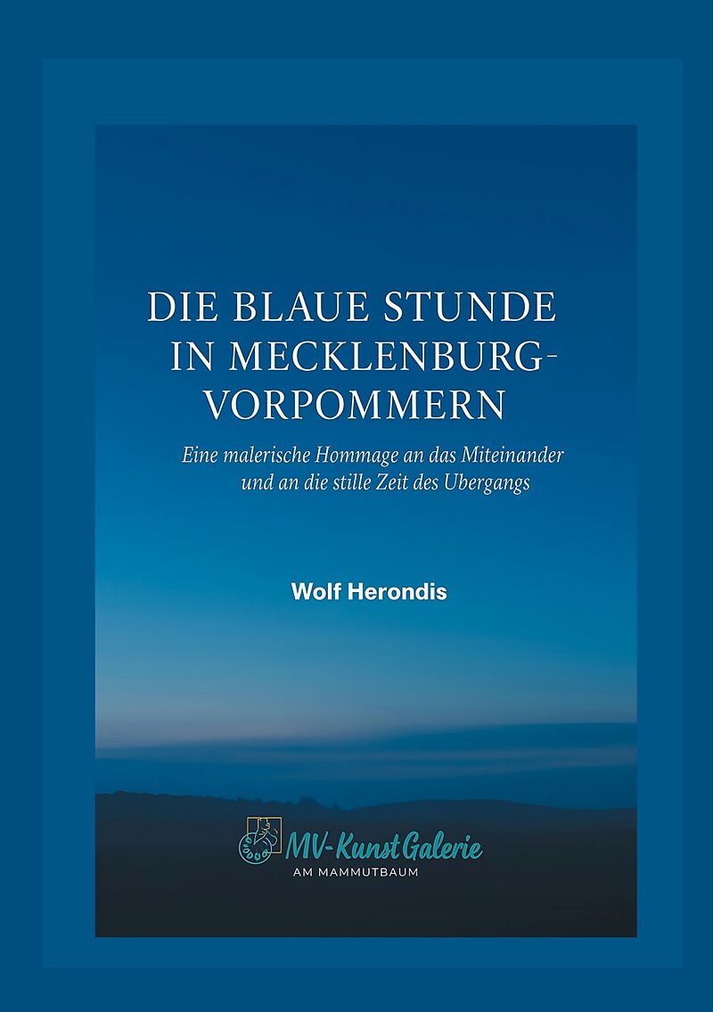 Die blaue Stunde in Mecklenburg-Vorpommern