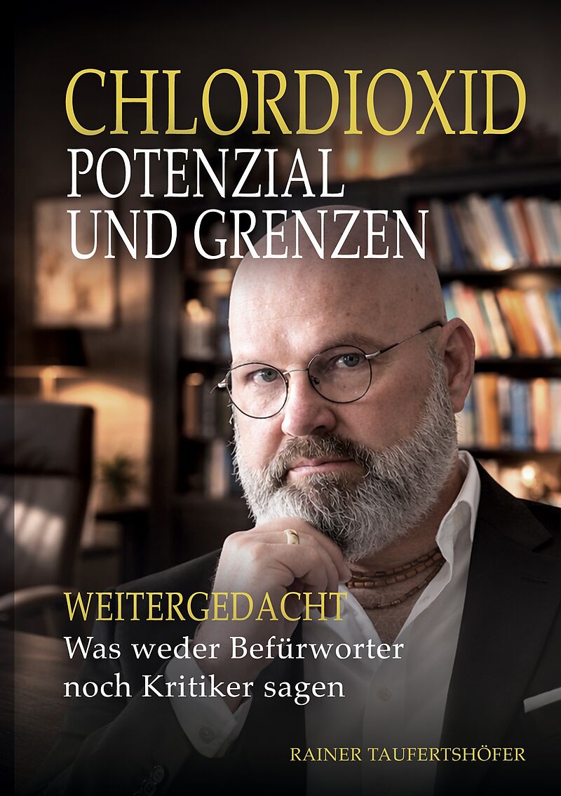 Chlordioxid - Potenzial und Grenzen
