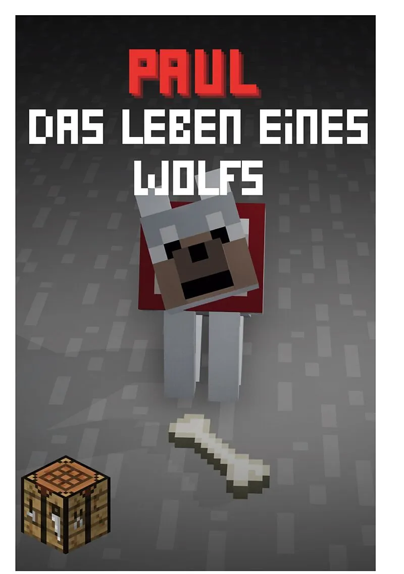 Paul - Das Leben eines Wolfes