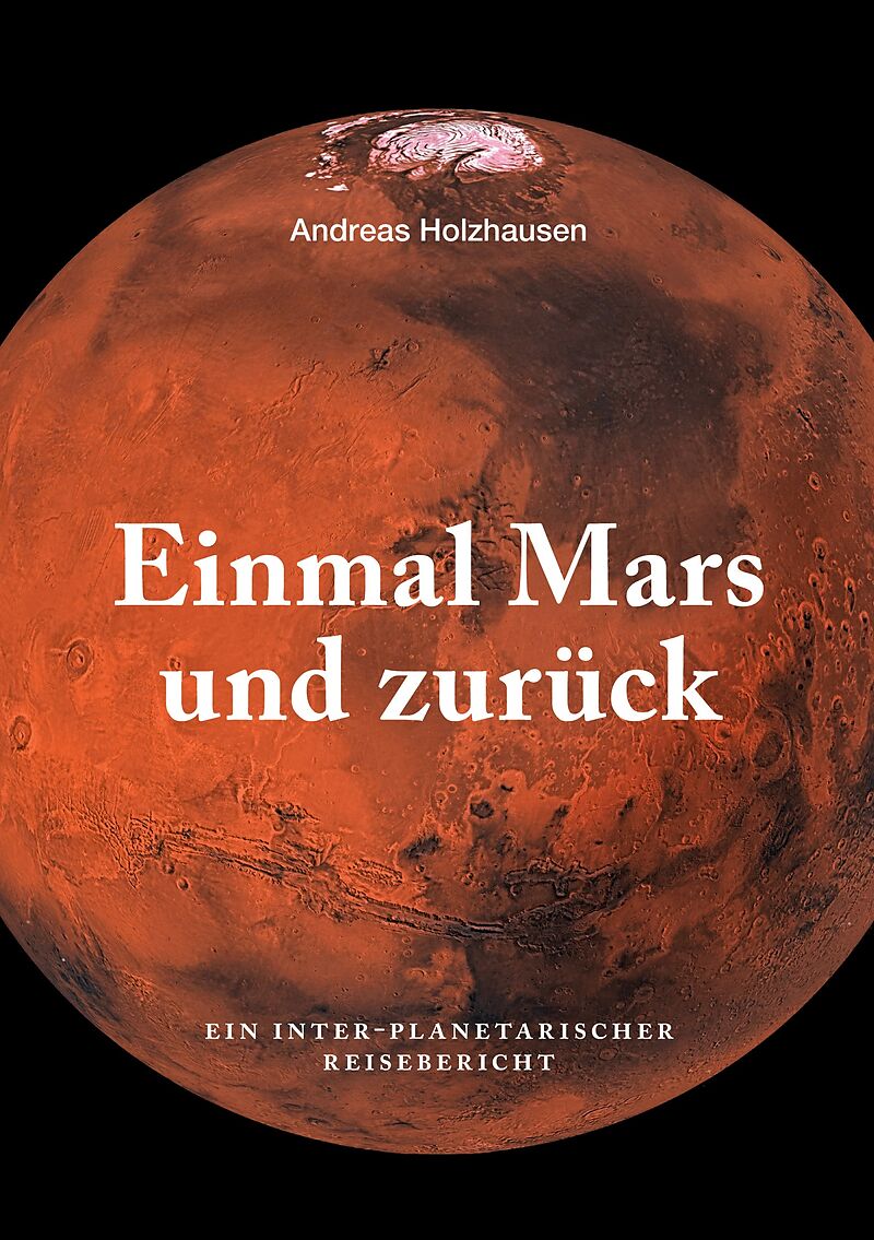 Einmal Mars und zurück