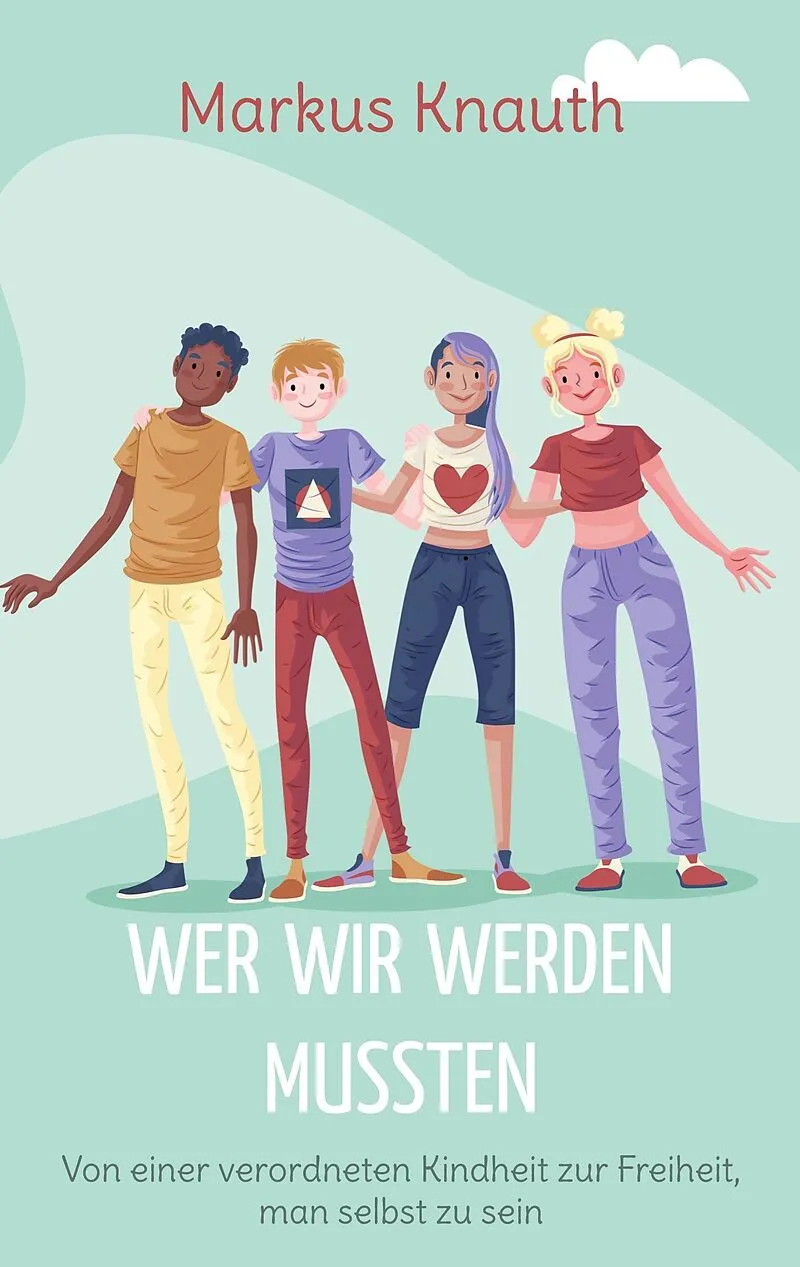 Wer wir werden mussten