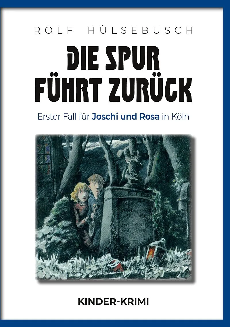 Die Spur führt zurück