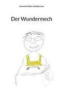 Der Wundermech