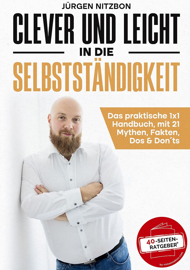 Clever und leicht in die Selbstständigkeit