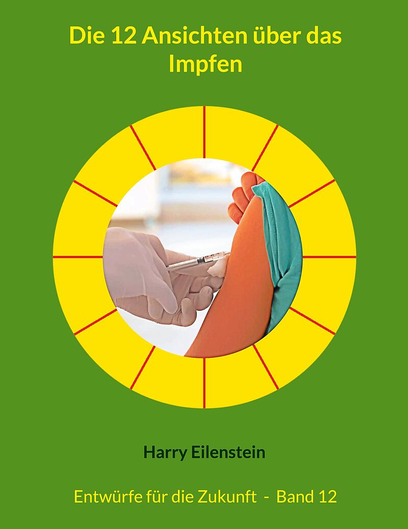 Die 12 Ansichten über das Impfen