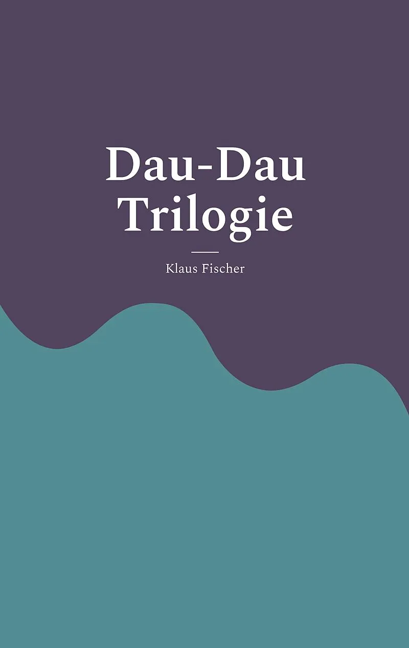 Dau-Dau Trilogie