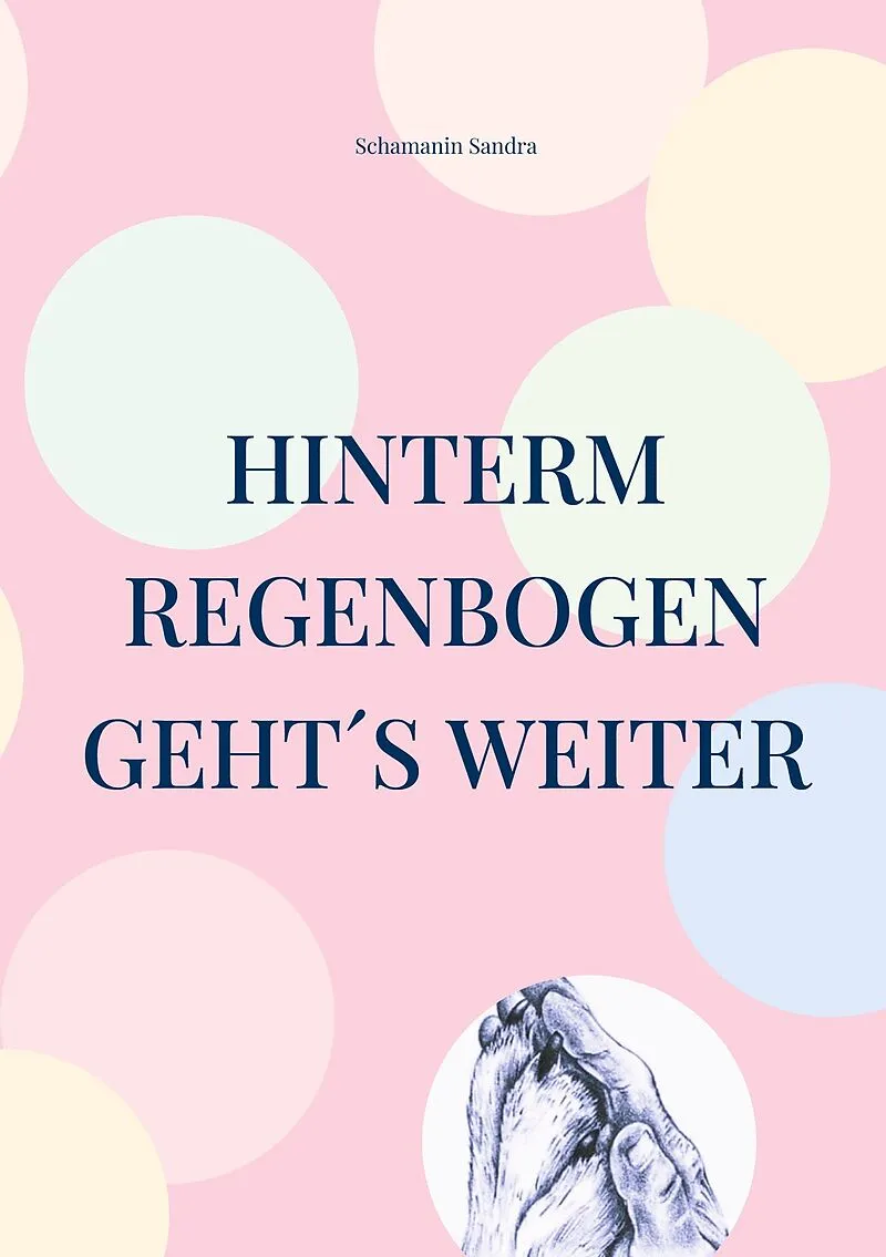 Hinterm Regenbogen geht´s weiter