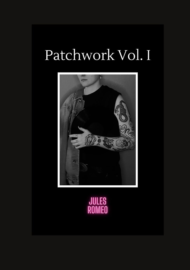 Patchwork Vol. I