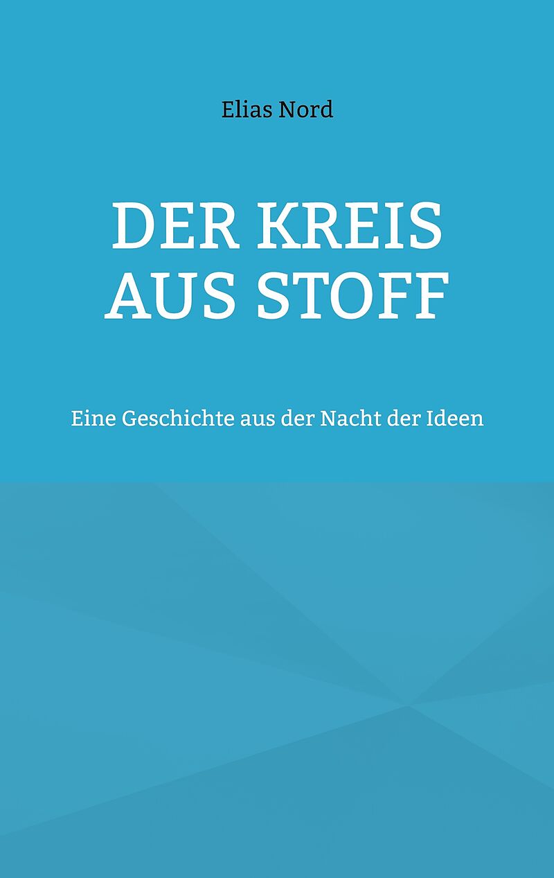 Der Kreis aus Stoff