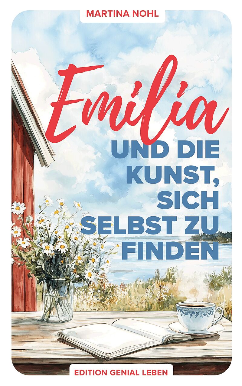 Emilia und die Kunst, sich selbst zu finden