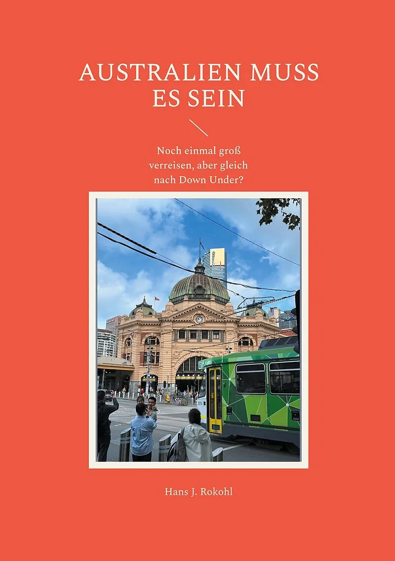 Australien muss es sein