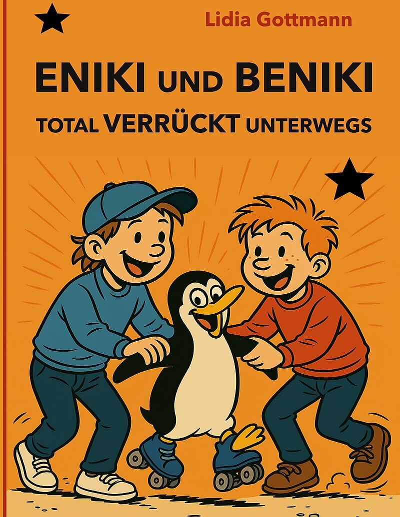 Eniki und Beniki. Total verrückt unterwegs
