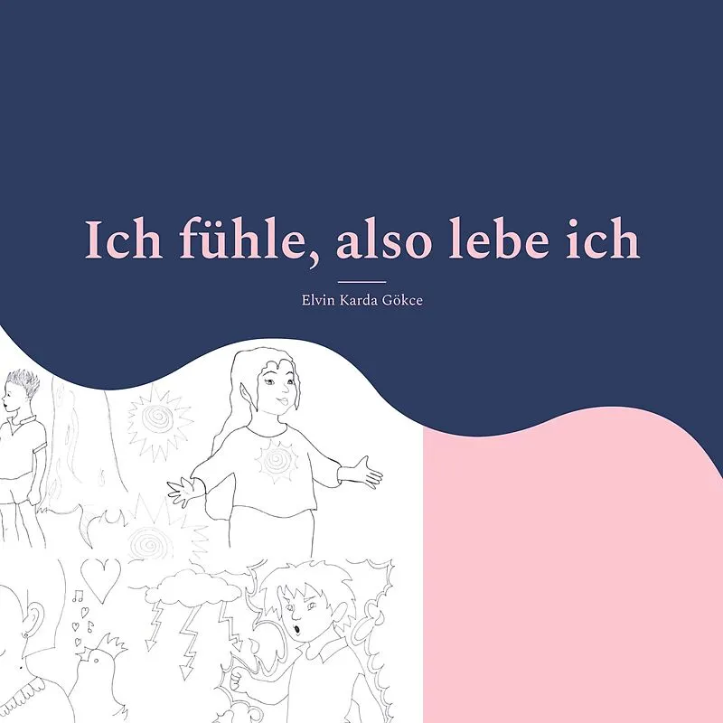 Ich fühle, also lebe ich