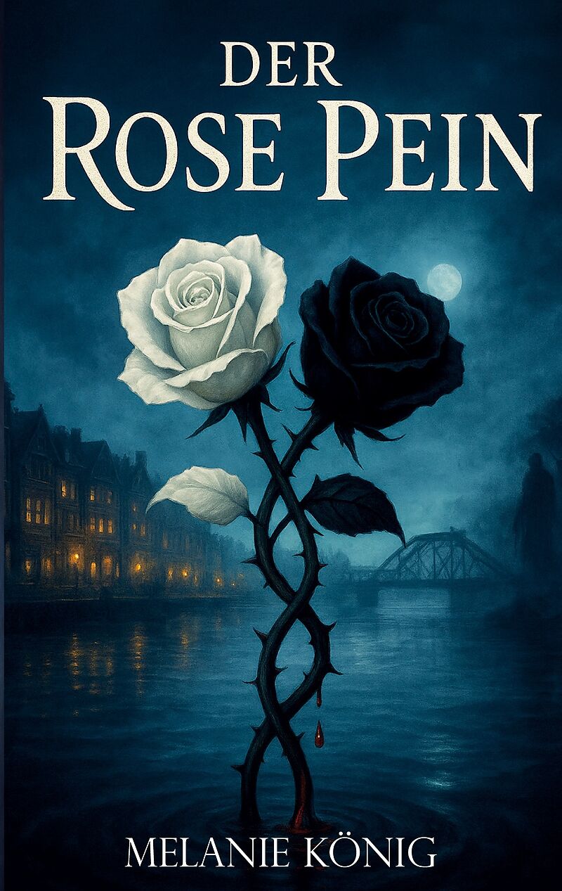 Der Rose Pein