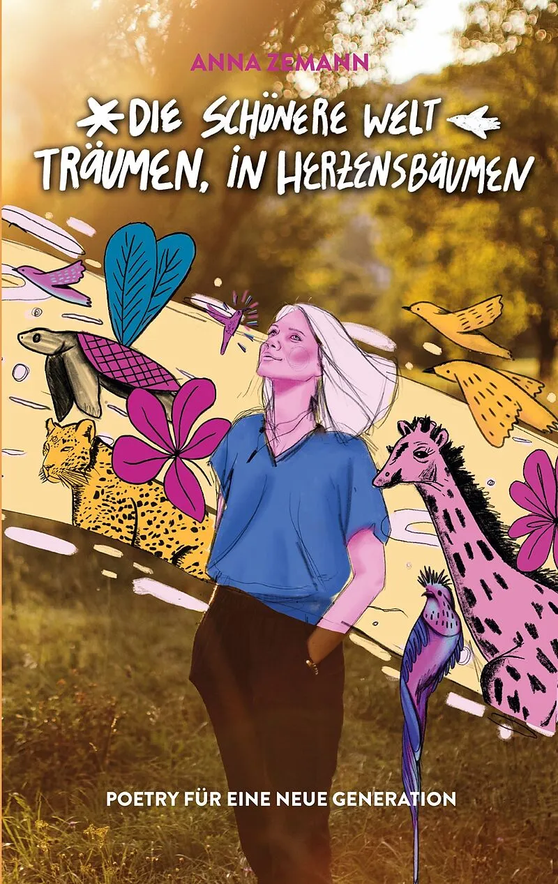 Die schönere Welt träumen, in Herzensbäumen