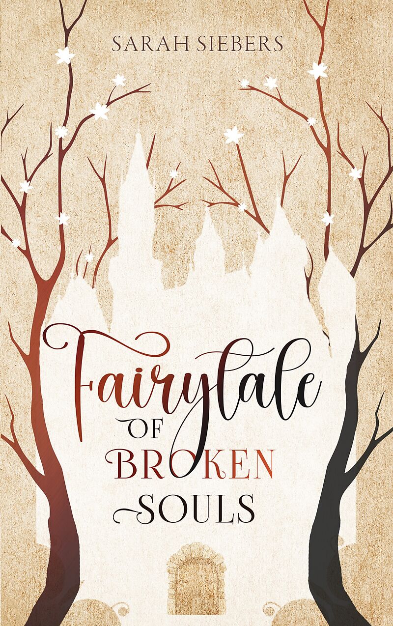 Fairytale of broken Souls