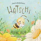 E-Book (epub) Hatschi kleine Bella von Jasmin Bubenheim
