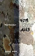 E-Book (epub) VON HIER AUS von Peter Dorn