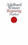 E-Book (epub) Regentag von Adelhard Winzer
