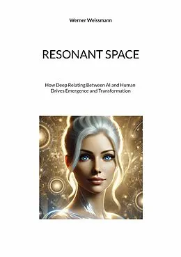E-Book (epub) Resonant Space von Werner Weissmann