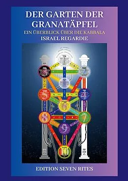 E-Book (epub) Der Garten der Granatäpfel von Israel Regardie