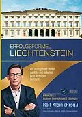 E-Book (epub) Erfolgsformel Liechtenstein von Miles B. Bäßler, Thorsten Klinkner, Frank Dohrmann