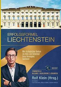 E-Book (epub) Erfolgsformel Liechtenstein von Miles B. Bäßler, Thorsten Klinkner, Frank Dohrmann
