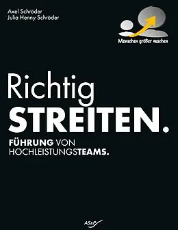 E-Book (epub) Richtig Streiten von Axel Schröder, Julia Henny Schröder