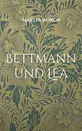 E-Book (epub) Bettmann und Lea von Martin Worch