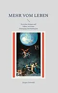 E-Book (epub) Mehr vom Leben von Jürgen Ostwald