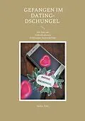 E-Book (epub) Gefangen im Dating-Dschungel von Heike Führ