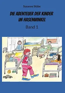 E-Book (epub) Die Abenteuer der Kinder im Hasenwinkel von Susanne Stübe
