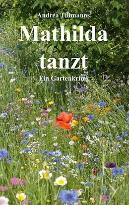E-Book (epub) Mathilda tanzt von Andrea Tillmanns