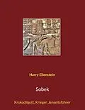 E-Book (epub) Sobek von Harry Eilenstein
