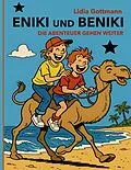 E-Book (epub) Eniki und Beniki. Die Abenteuer gehen weiter von Lidia Gottmann