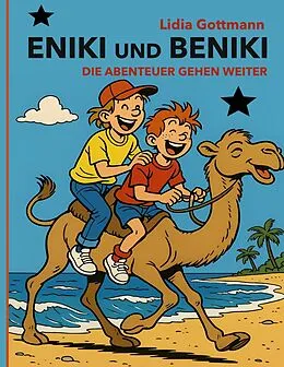 E-Book (epub) Eniki und Beniki. Die Abenteuer gehen weiter von Lidia Gottmann