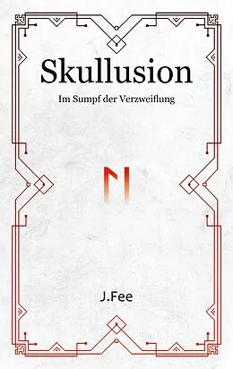 E-Book (epub) Skullusion von J. Fee
