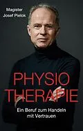 E-Book (epub) Physiotherapie von Josef Pielok