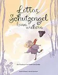 E-Book (epub) Lottas Schutzengel kann wiehern von Astrid Schnedl
