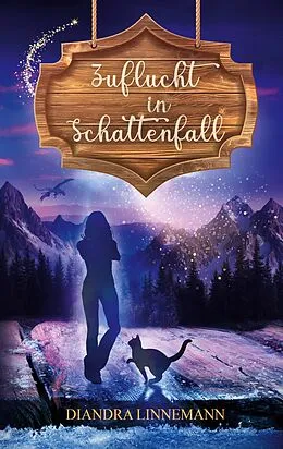 E-Book (epub) Zuflucht in Schattenfall von Diandra Linnemann