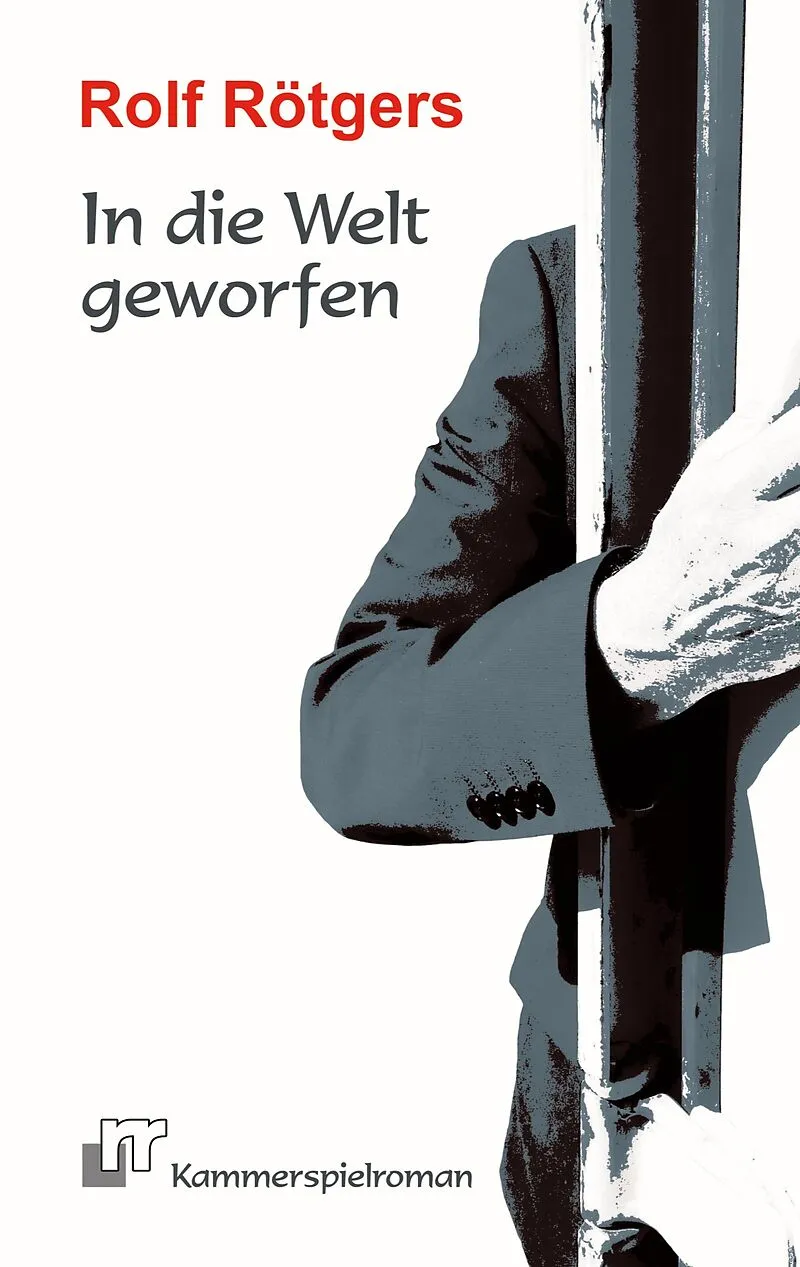 In die Welt geworfen