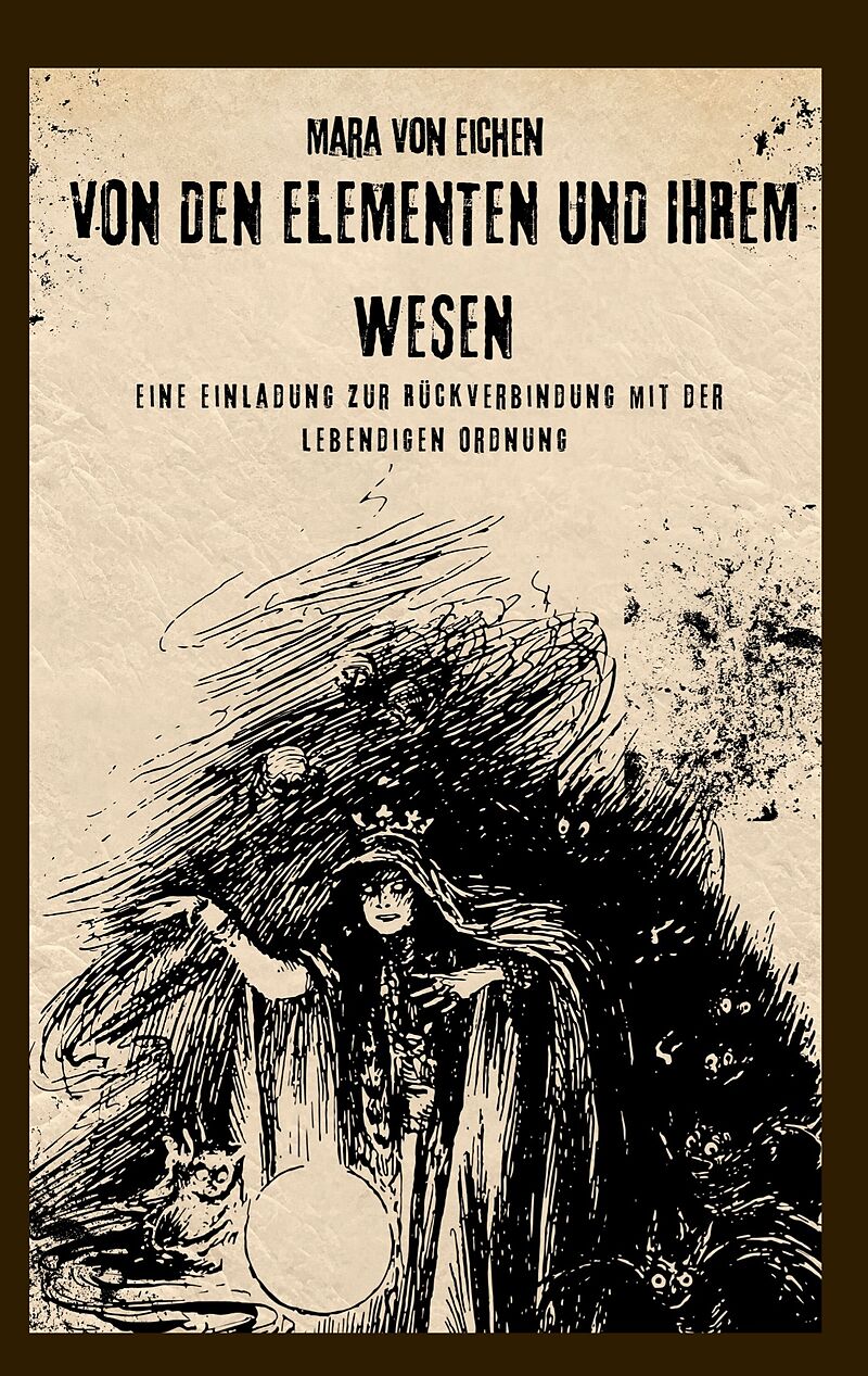 Von den Elementen und ihrem Wesen